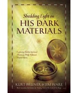 SHREDDING LIGHT ON HIS DARK MATERIALS: EXPLORING HIDDEN SPIRITUAL THEMES - £4.92 GBP