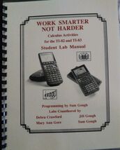 Work Smarter Not Harder Calculus Activities For TI82 &amp; TI83 Student Lab ... - $19.79