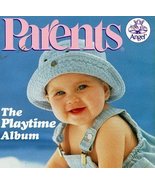 Parents Playtime Album [Audio CD] Parent&#39;s Magazine Presents - £7.67 GBP