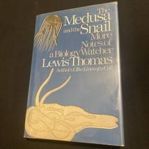 Lewis THOMAS, The Medusa and the Snail More Notes of a Biology Watcher - £6.03 GBP