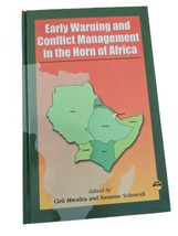 Early Warning and Conflict Management in the Horn of Africa HC Mwaura Schmeidl - £25.41 GBP