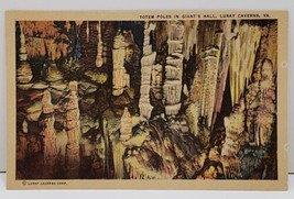 Luray Caverns Virginia Totem Pols In Giants Hall Postcard B1 - £6.27 GBP