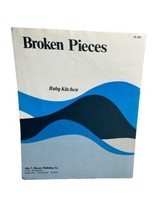 John T. Benson Publishing Broken Pieces By Ruby Kitchen/James Martin Jr. 1968 - £141.57 GBP