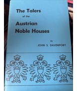 the Talers of the Austrian Noble Houses by John S. Davenport 1988 Reprin... - $10.62