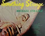 Something Strange - $19.99