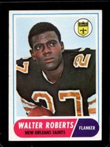 1968 TOPPS #56 WALTER ROBERTS EX SAINTS *XR26316 - $3.92