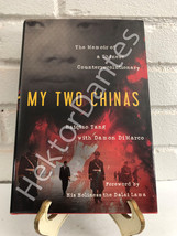 My Two Chinas: The Memoir of a Chinese Counterrevolut by Baiqiao Tang (2011, Har - £10.44 GBP