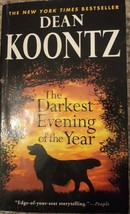 The Darkest Evening of the Year...Author: Dean Koontz (used paperback) - £8.65 GBP