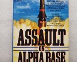 Assault On Alpha Base Doug Beason Paperback 1990 1st Pocket Books Printing - $11.87