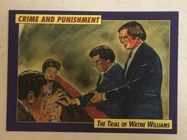 Crime and Punishment Trading Card #104 Trial Of Wayne Williams - $1.97