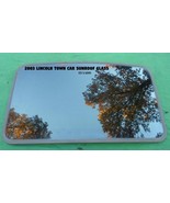 2003 LINCOLN TOWN CAR YEAR SPECIFIC OEM FACTORY SUNROOF GLASS FREE SHIPP... - $4,129.38 MXN