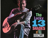 The Lucky 13 Shades Of Val Doonican [Vinyl] - $12.99