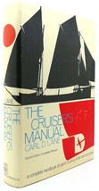 Carl D. Lane THE CRUISER&#39;S MANUAL  2nd Edition revised - $50.94