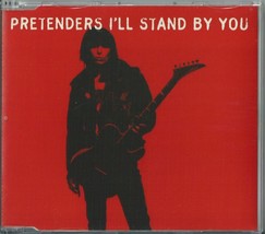 Pretenders - I&#39;ll Stand By You / Don&#39;t Get Me Wrong / Brass In Pocket 1994 CD2 - £10.27 GBP