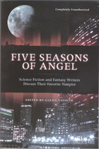 Five Seasons of Angel Trade Paperback Book 2004 Ben Bella Books NEW UNREAD - £7.02 GBP