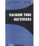 Vacuum Tube Rectifiers by Alexander Schure 1958 PDF on CD - $17.44