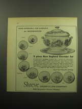 1958 Shreve Crump &amp; Low Wedgwood New England Chowder Set Advertisement - £14.45 GBP