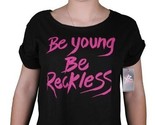 Joven Y Reckless Bybr Ser Joven Be Reckless L Negro Rosa Vientre Camiseta - £15.07 GBP