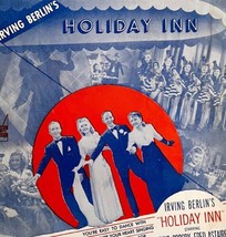 Irving Berlin Holiday Inn 1942 Sheet Music Fred Astaire Bing War Bonds DWU4 - £14.93 GBP