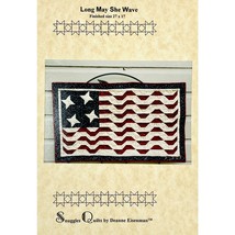 Flag Quilt PATTERN Long May She Wave 101 from Snuggles Quilts by Deanne Eisenman - £7.07 GBP