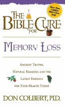 The Bible Cure for Memory Loss: Ancient Truths, Natural Remedies and the Latest  - £3.56 GBP