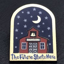 The Future Starts Here School House Pin Brooch Education Teachers Students Pin - £7.84 GBP