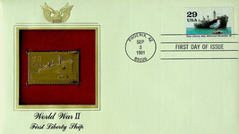 WORLD WAR II - First Liberty Ship (1991) Gold Stamp Replica - First Day ... - £3.58 GBP