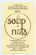 Soup to Nuts Menu Main Street Sturbridge Massachusetts  - $17.82