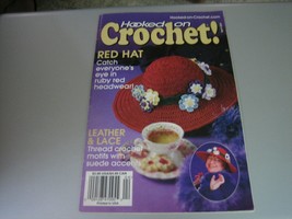 Hooked on Crochet! Magazine - Red Hat/Leather &amp; Lace - April 2004 - £6.50 GBP
