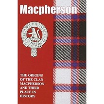 MacPherson: The Origins of the Clan MacPherson and Their Place in History (Scott - £3.14 GBP
