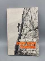 Bergsteigen Basic Rock Climbing Revised Edition By R.C. Aleith Instructi... - £7.31 GBP