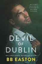 Devil of Dublin: A Dark Irish Mafia Romance [Paperback] Easton, BB - £7.97 GBP