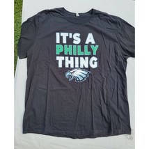 Philadelphia Eagles It&#39;s a Philly Thing T-Shirt - Adult Sizes 3XL - $17.97