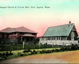 Vtg Postcard c 1910 Port Angeles, Washington - Episcopal Church &amp; Parish... - $8.86