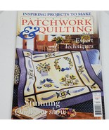 Vintage 2001 Patchwork &amp; Quilting Expert Techniques Craft Magazine - $9.00
