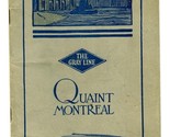The Gray Line Tour Book Quaint Montreal 9th Annual Edition - $17.87