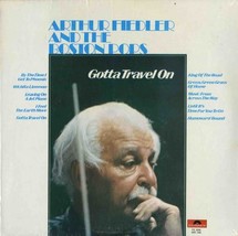 Gotta Travel On [Vinyl] Arthur Fiedler And The Boston Pops Orchestra - £10.14 GBP