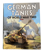 German Tanks of World War Two George Forty Hard Cover - $14.24