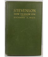 Robert Louis Stevenson How to Know Him Richard Ashley Rice - $9.99