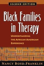 Black Families in Therapy: Understanding the African American Experience - £7.39 GBP