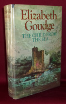 Elizabeth Goudge The Child From The Sea First U.S. Edition 1970 Historical Novel - £28.32 GBP
