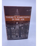 Theres Something in the Air - Clemson University Aviation &amp; Space Herita... - £19.46 GBP