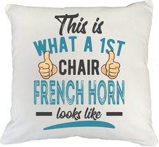 Make Your Mark Design 1st Chair Hornist White Pillow Cover for French Ho... - $24.74+