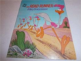 ROAD RUNNER A Very Scary Lesson [Paperback] Russell K. Schroeder and Phil DeLAra - £5.35 GBP