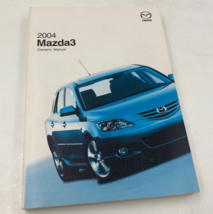 2004 Mazda 3 Owners Manual Handbook OEM L03B23022 - £11.62 GBP