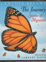 The Journey : Stories of Migration by Cynthia Rylant (2006, Hardcover) - £2.35 GBP