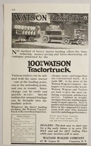 1917 Print Ad Watson Tractor Trucks Wagon Company Canastota,New York - £12.44 GBP
