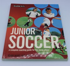 Junior Soccer A Complete Coaching Guide by Trevor Lewin (2002, Trade Paperback) - £10.32 GBP
