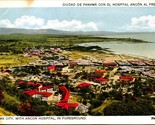 Panama Ciudad de Panamá con el Hospital Ancón al Frente UNP WB Postcard D12 - £5.41 GBP