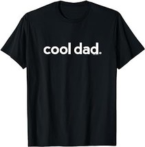 Dad Gifts for Dad | Cool Dad | Gift Ideas Fathers Day Funny T-Shirt - £12.59 GBP+